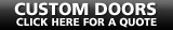 Custom Doors Quote